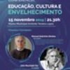 thumb_cartaz_conferencia_educacao_cultura_e_envelhecimento
