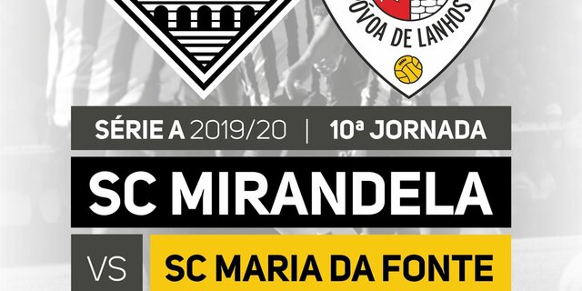 cartaz_jogo_campeonato_seniores_a__sc_mirandela_vs_sc_maria_da_fonte