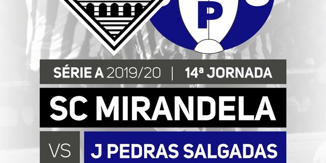 cartaz_jogo_campeonato_seniores_a__sc_mirandela_vs_jpedras_salgadas