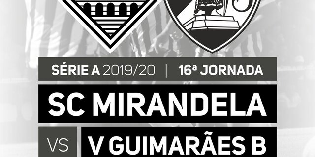 cartaz_jogo_campeonato_seniores_a__sc_mirandela_vs_v_guimaraes_b