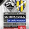 thumb_cartaz_jogo_campeonato_seniores_a__sc_mirandela_vs_cf_uniao_madeira