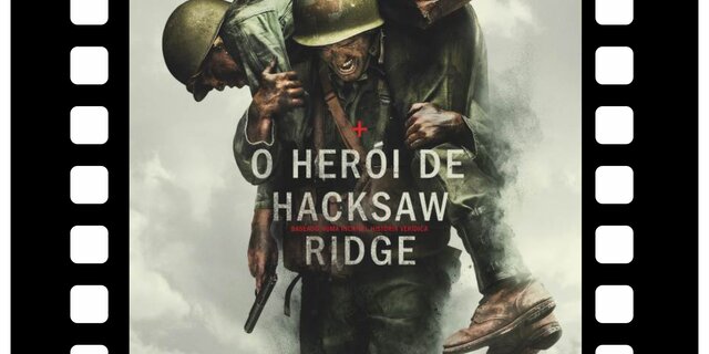 09_10_DEZ__O_Her_i_de_Hacksaw_Ridge