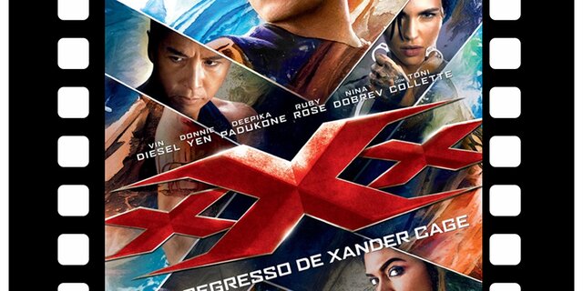 09_10_FEV_xXx_O_Regresso_de_Xander_Cage