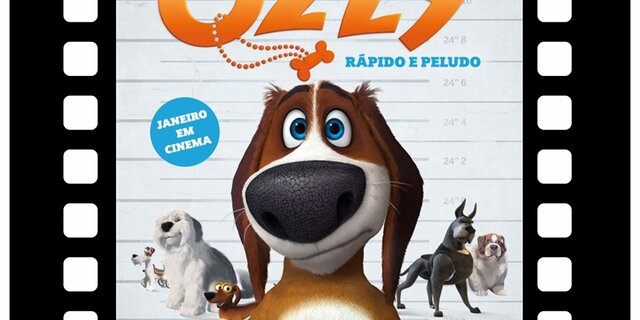 12_FEV_filme_Ozzy_-_R_pido_E_Peludo