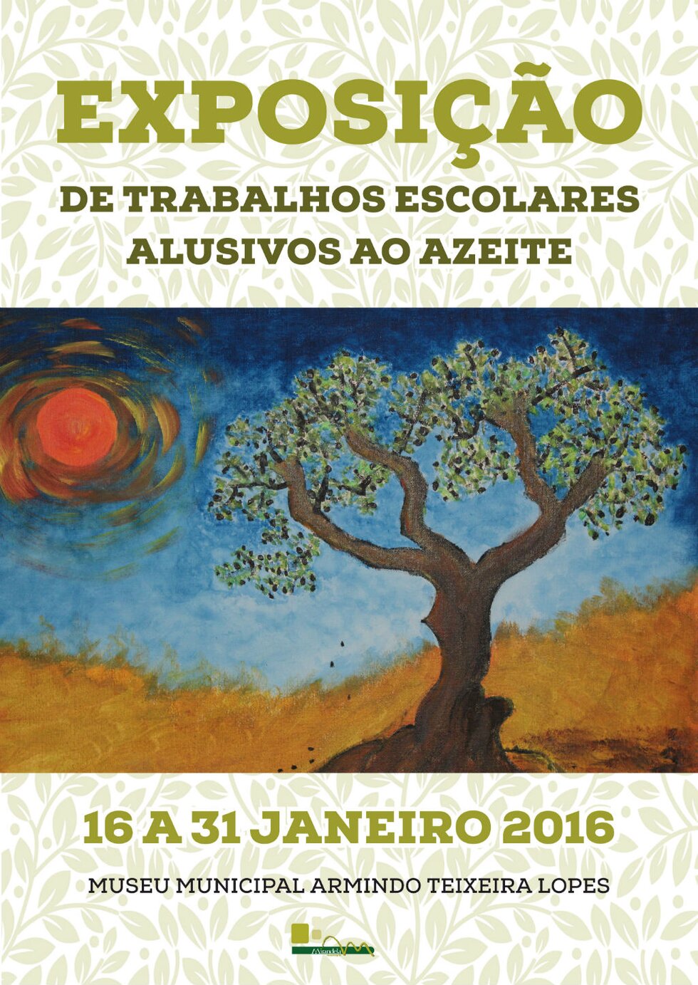 cartaz_Exposi__o_de_trabalhos_alusivos_ao_azeite__1024x