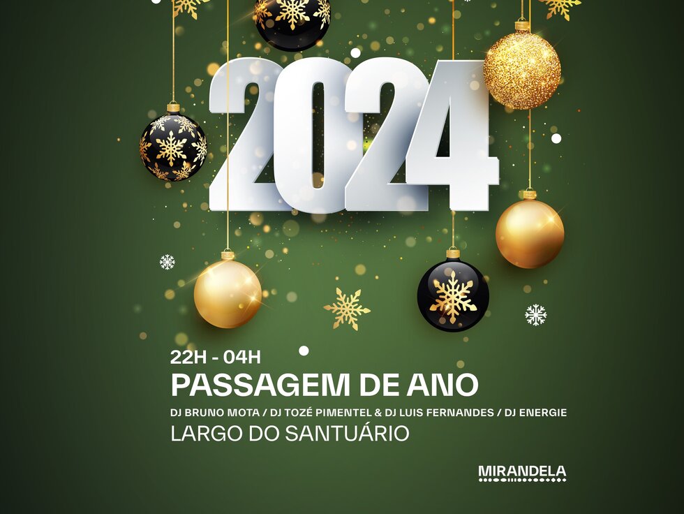 Passagem de ano 2023 - Mirandela